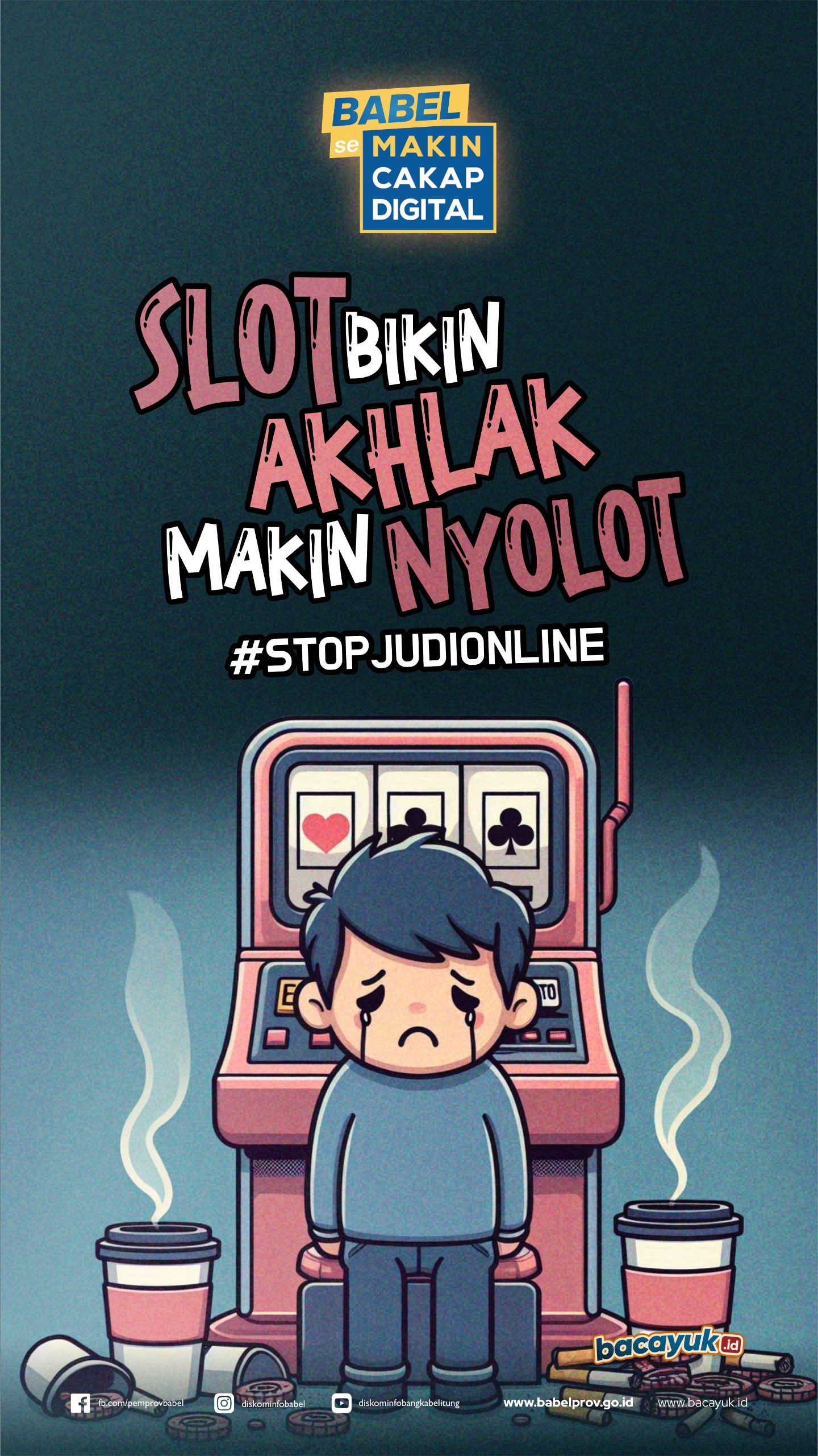 Infografis Stop Judi Online, Slot Bikin Kamu Tambah Nyolot